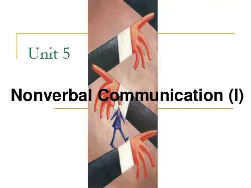 跨文化交际英文版5 Nonverbal Communication (I)讲课稿