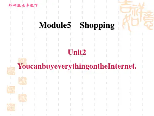 外研版七年级下册英语Module 5 Unit 2 You can buy everything 