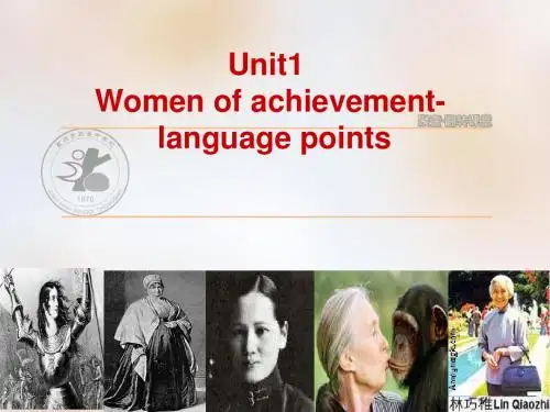 必修4 unit 1 women of achievement---language points