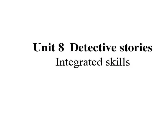 牛津译林版英语九年级上册Unit 8 Detective Stories---Integrated skills课件
