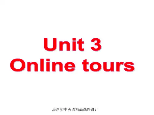 最新牛津译林版八年级英语下册 Unit 3 Online tours Task精品课件 (3)