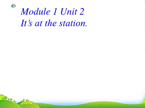 新外研版四年级英语上册M1U2 It's at the station.ppt