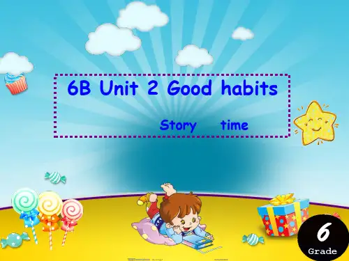 译林版六年级下册英语Unit2Goodhabits(第1课时)课件