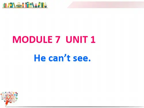 【外研版】五年级英语上册《M7U1  He can't see》课件