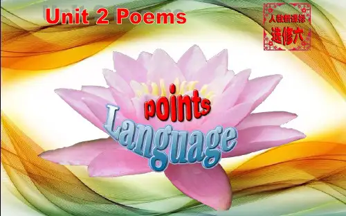 高中英语选修六 Unit2 language points-1 课件