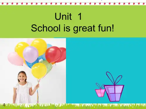 六年级上册Unit1Schoolisgreatfun-完整版PPT课件