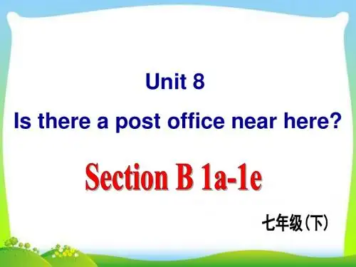 新目标英语七年级下册Unit 8 Section B-1教学课件