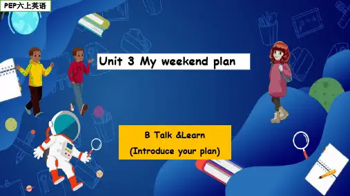 Unit3 My weekend plan B let's talk and learn课件