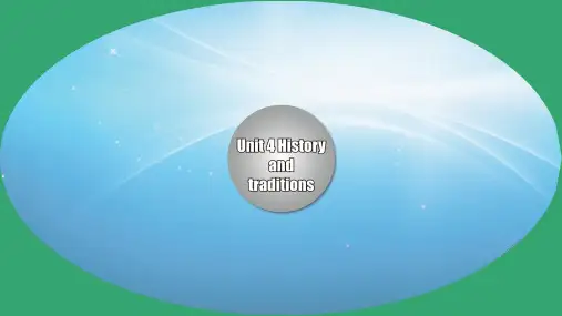新人教必修二课本同步课件 Unit 4 History and Traditions 思维导图