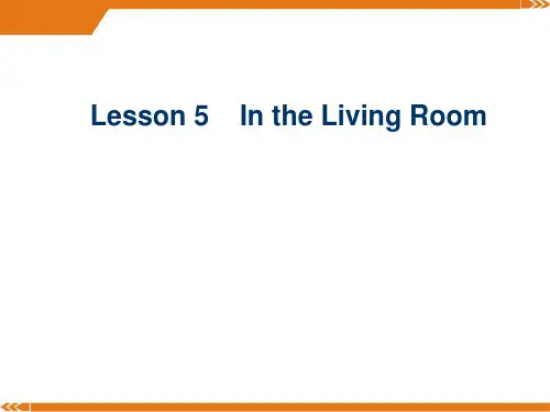 冀教版英语六年级上册Lesson 5 In the Living Room1-优课件