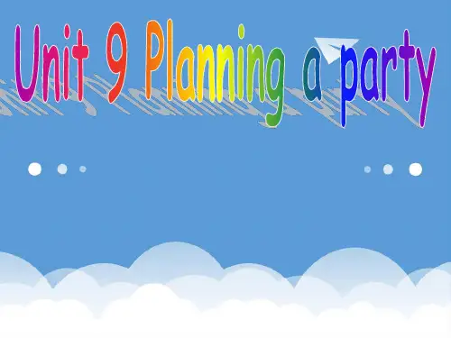 三年级英语下册《Unit 9 Planning a party》课件3 深