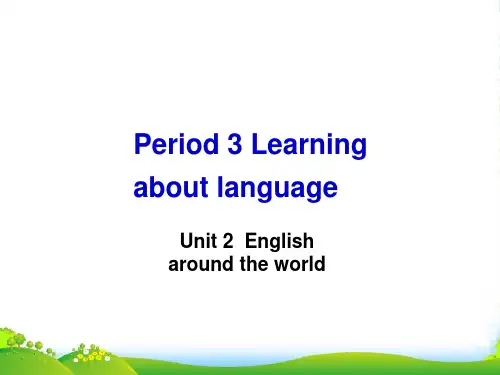 人教版高中英语必修一课件Unit+2+English+Around+the+World+Period