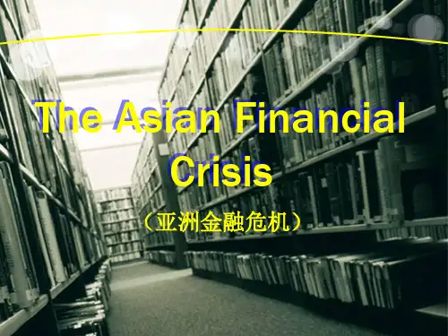 the asian financial crisis(亚洲金融危机)()