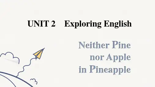 Unit+2+Exploring+English+Using+language+课件