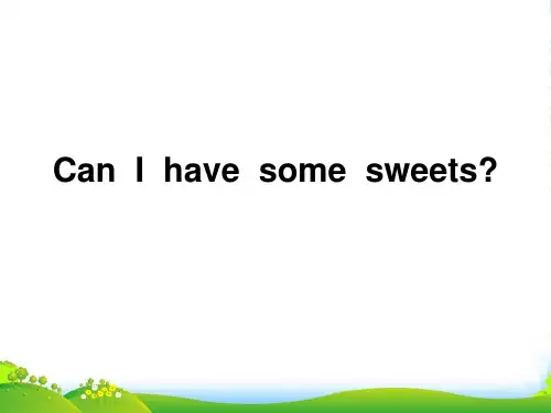 外研版四年级英语上册《Module 6 Unit 1 Can I have some sweets