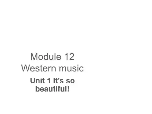 外研版英语七年级下册Module12WesternmusicUnit1课件