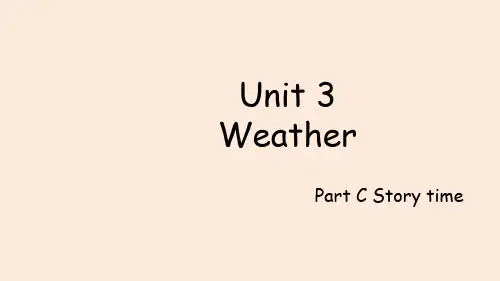人教PEP版小学四年级下册英语Story time教学课件 Unit3 Weather