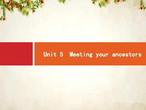 2020高考英语(人教版)总复习课件：选修8 8.5 Unit 5 Meeting your ancestors 