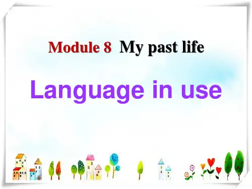 外研版七下Module7《My past life》(Unit3)-课件