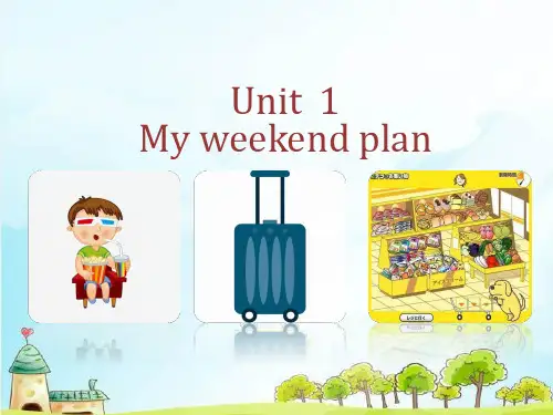 六年级英语上册课件- Unit3 My weekend plan 人教pepppt下载