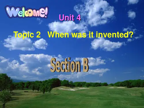 仁爱版英语九年级上册Unit4 Topic2 SectionB课件