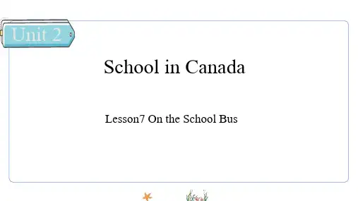 Lesson7 On the School Bus课件 冀教版英语六年级上册