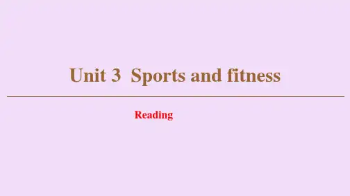 高中英语高考Unit 3 Sports and fitness Reading 课件