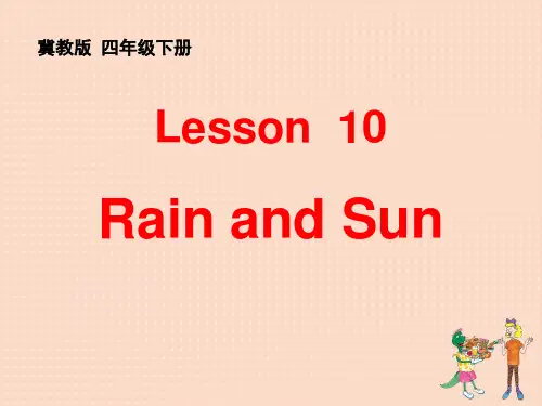 最新冀教版四年级英语下册 Lesson 10 Rain and Sun 优质课件