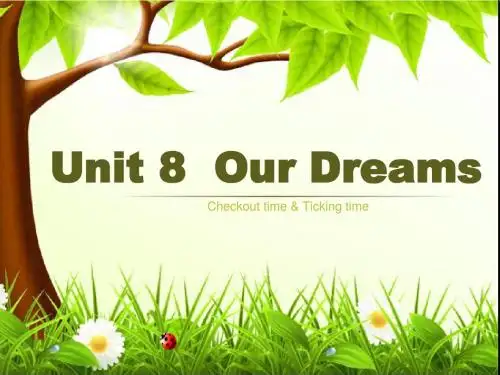 译林英语六下Unit8 Our dreams第四课时精品课件