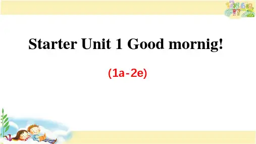 人教版英语七年级上册 Starter Unit 1 Good mornig