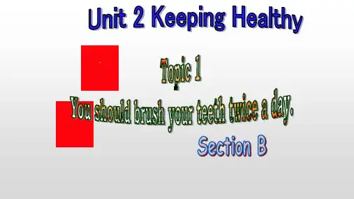 Unit 2 Topic 1 Section B课件仁爱版英语八年级上册
