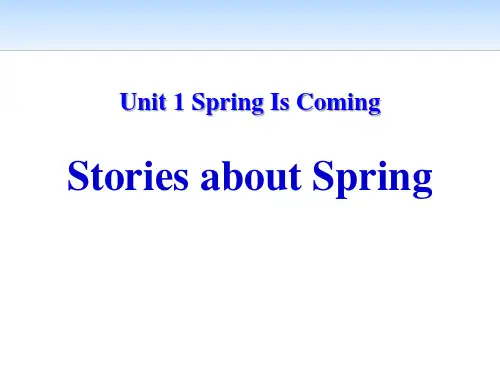 冀教版八年级英语下册 (Stories about Spring)Spring Is Coming 