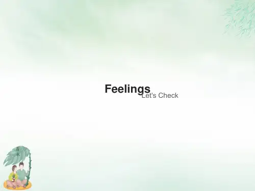 六年级英语上册Unit 4 Feelings Let's Check_1-人教版新起点