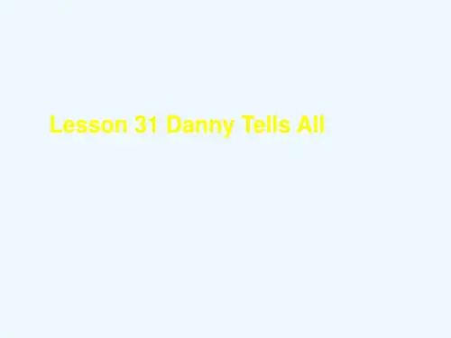 九年级英语上册 Unit 4 Stay Healthy Lesson 31 Danny Tells All课件 冀教版