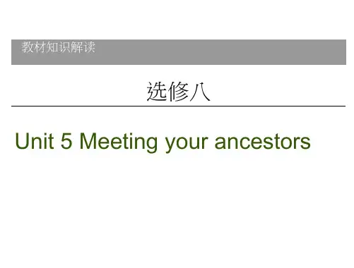 2021新高考英语(人教)一轮复习课件：选修8Unit5Meetingyourancestors