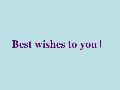 小学英语六年级下册(外研版一起)Module 9 Unit 1 Best wishes to you! 课件