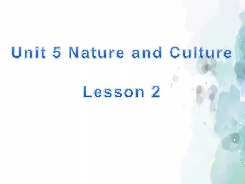 人教版(新起点)-英语-六年级下册-Unit 5 Nature and Culture Lesson 2 精品课件