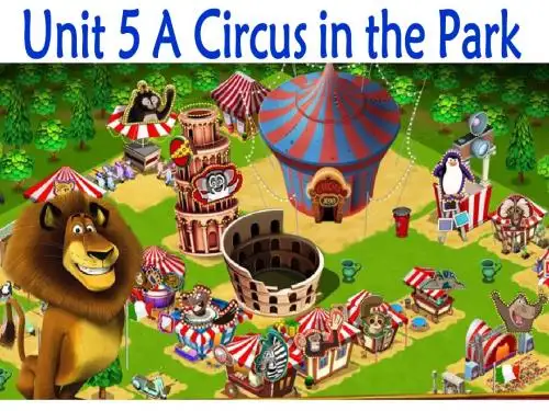 广东版开心学英语六年级上册PPT课件Unit 5《A Circus in the Park》