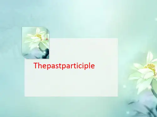 Thepastparticiple-PPT文档资料-文档资料