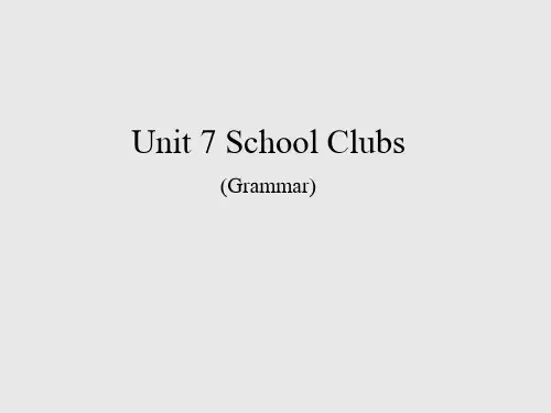 沪教版(初中一年级)七年级英语上册：Unit 7  School clubs(Grammar)_课件1