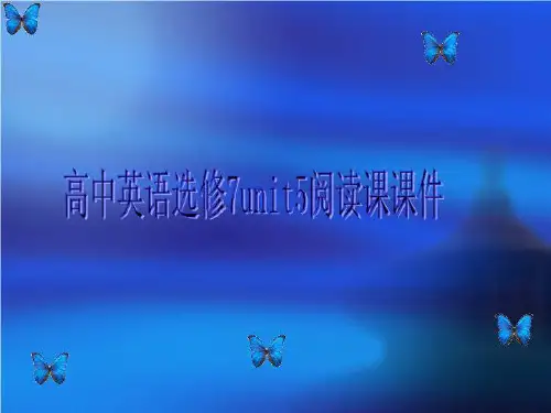 高中英语选修7unit5阅读课课件