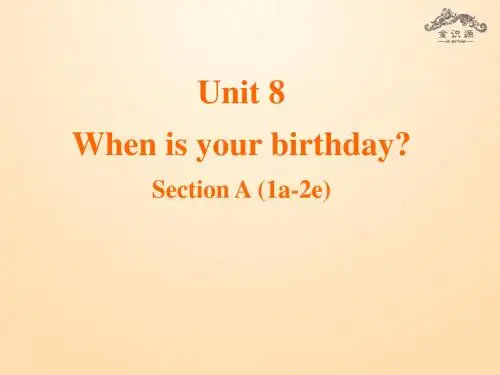 2014年秋七年级英语上册 Unit 8 When is your birthday？(第1课时)课件 (新版)人教新目标版