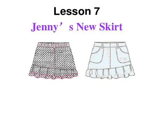 冀教版七年级英语上册  Unit 2 Lesson 7Jenny's New Skirt(共30张PPT)