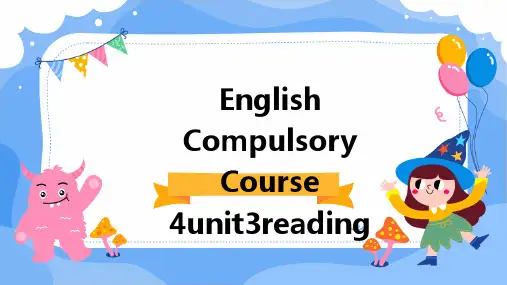 英语必修4unit3Reading