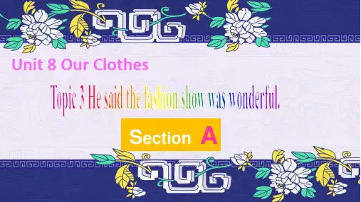 【公开课课件】仁爱版英语八年级下册Unit 8 Topic 3 Section A 课件