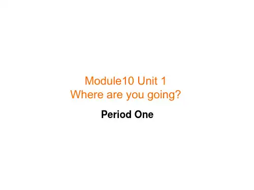 【精品】Moudle10 Unit1period1(课件)外研社(三起)-五年级英语下