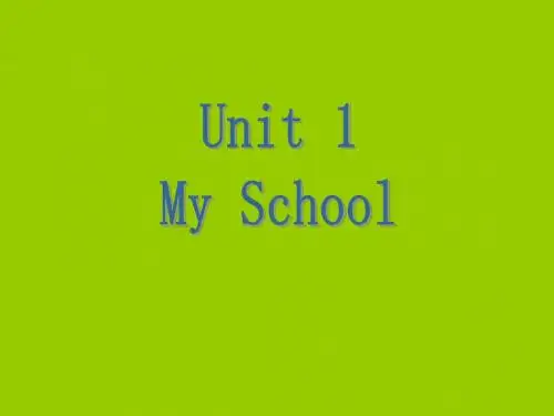 PEP人教版小学四年级英语下册Unit_1_Our_School课件PPT