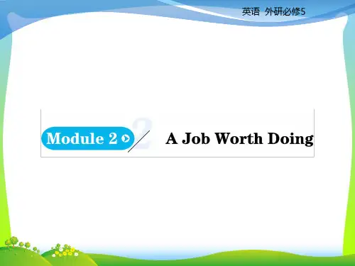 外研版高中英语必修五课件：Module+2+A+Job+Worth+Doing+Period+1