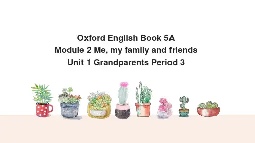 小学英语牛津上海版五年级上册《Unit 1 Grandparents Period 3》课件