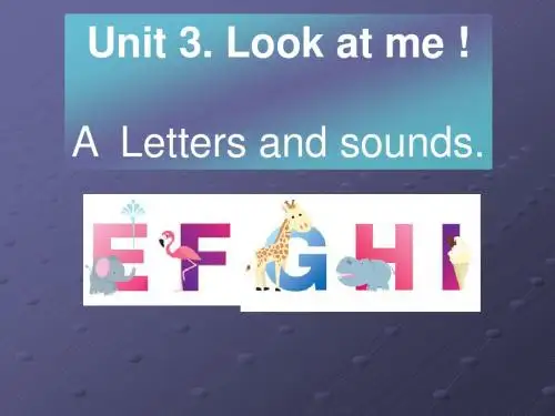 小学英语人教版(PEP)三年级上册Unit_3_Look_at_me_A_Let's_spell课件(精品).